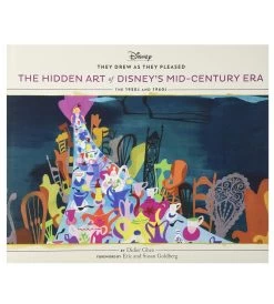 Chronicle Books The Hidden Art Of Disney's Mid-Century - The 1950s And The 1960s