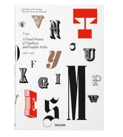 Taschen Type. Histoire Visuelle Des Fontes Et Styles Graphiques