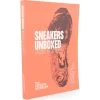 Sneakers Unboxed