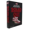 Soled Out : The Golden Age Of Sneaker Advertising 1 Soled Out : The Golden Age Of Sneaker Advertising -Plus gros. Mieux. Magasin de jouets. 52124