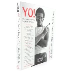 Yo ! The Early Days Of Hip-hop Photographs By Sophie Bramly