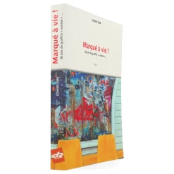 Marqué à Vie !